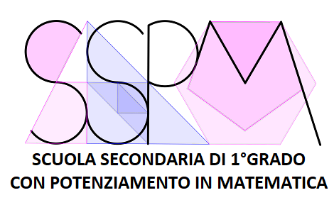 Scuola Secondaria di I grado con Potenziamento in Matematica.